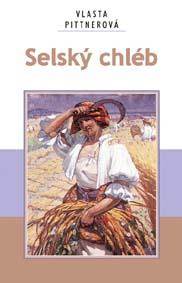 Kniha Selský chléb