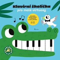 Kniha Klavírní školička pro malé virtuosy - Zvuková knížka