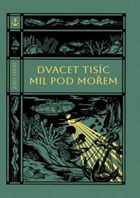 Kniha Dvacet tisíc mil pod mořem