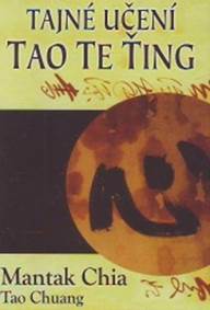 Kniha Tajné učení Tao Te Ťing