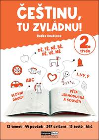 Kniha Češtinu, tu zvládnu! 2. třída