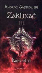 Kniha Zaklínač III. - Krev elfů