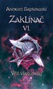 Kniha Zaklínač VI. - Věž vlaštovky