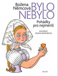 Kniha Bylo nebylo - Pohádky pro nejmenší
