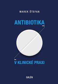 Antibiotika v klinické praxi