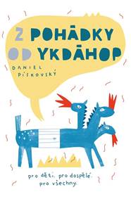Kniha Z pohádky od ykdáhop
