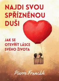 Kniha Najdi svou spřízněnou duši