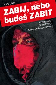 Kniha Zabij, nebo budeš zabit 1