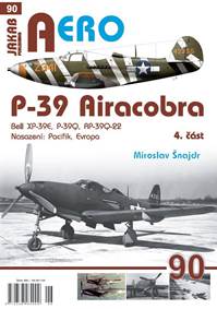 Kniha AERO 90 P-39 Airacobra, Bell XP-39E, P-39Q, RP-39Q-22, 4. část