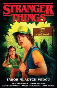 Kniha Stranger Things: Tábor mladých vědců