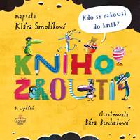 Kniha Knihožrouti - Kdo se zakousl do knih?