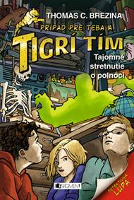 Kniha Tigrí tím – Tajomné stretnutie o polnoci