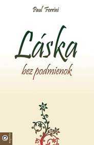 Kniha Láska bez podmienok