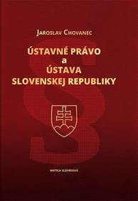 Kniha Ústavné právo a Ústava Slovenskej republiky