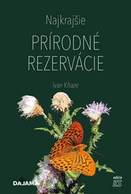 Kniha Najkrajšie prírodné rezervácie