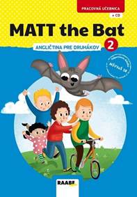 Kniha MATT the Bat 2 - angličtina pre druhákov + CD - pracovná učebnica