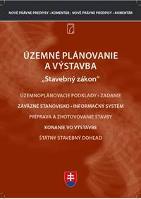 Kniha Územné plánovanie a výstavba – komentár k novým zákonom