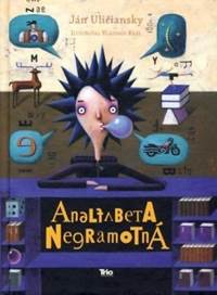 Kniha Analfabeta Negramotná, 5. vydanie