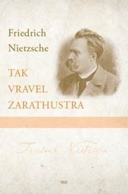 Kniha Tak vravel Zarathustra