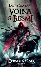 Kniha Vojna s besmi  (Černokňažník/Čierny Rogan 4)