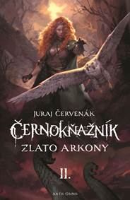 Kniha Černokňažník II.: Zlato Arkony (súborné vydanie)