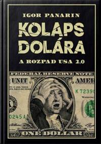 Kolaps dolára a rozpad USA 2.0