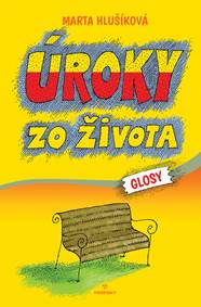 Kniha Úroky zo života - Glosy