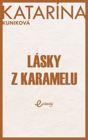 Lásky z karamelu