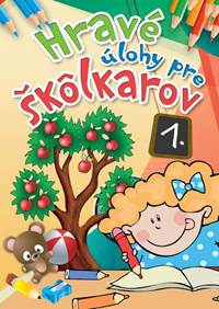 Kniha Hravé úlohy pre škôlkárov 1. (2.vydanie)