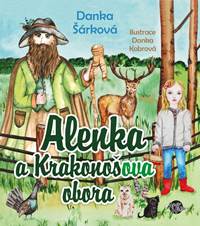 Kniha Alenka a Krakonošova obora
