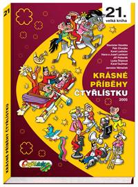 Kniha Krásné příběhy Čtyřlístku 2005 / 21. velká kniha