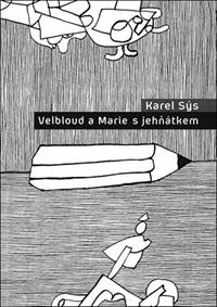 Kniha Velbloud a Marie s jehňátkem