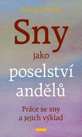 Kniha Sny jako poselství andělů - Práce se sny a jejich výklad