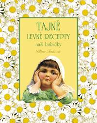 Kniha Tajné levné recepty naší babičky