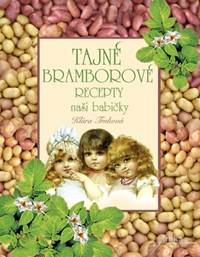 Kniha Tajné bramborové recepty