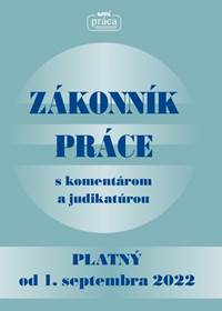 Kniha Zákonník práce s komentárom a judikatúrou platný od 1. septembra 2022