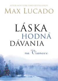 Kniha Láska hodná dávania na Vianoce