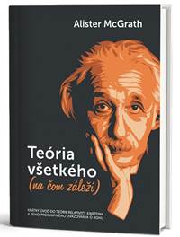 Kniha Teória všetkého (na čom záleží)