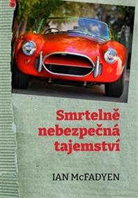 Kniha Smrtelně nebezpečná tajemství
