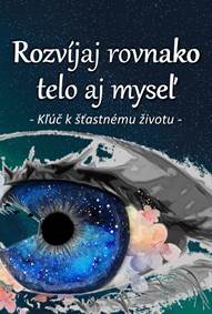 Kniha Rozvíjaj rovnako telo aj myseľ