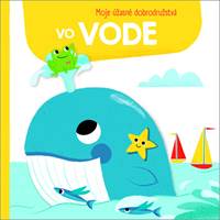 Moje úžasné dobrodružstvá vo vode
