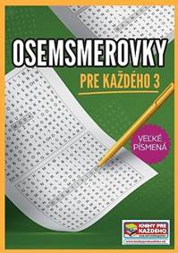 Osemsmerovky pre každého 3 - Veľké písmená