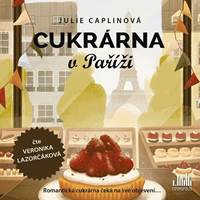 Kniha Cukrárna v Paříži - CDmp3 (Čte Veronika Lazorčáková)