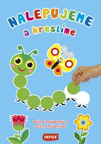 Nalepujeme a kreslíme sešit s housenkou/zošit s húsenicou