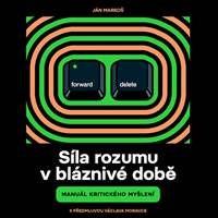 Kniha Síla rozumu v bláznivé době