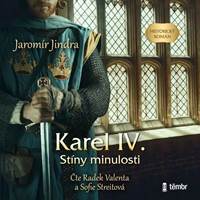 Kniha Karel IV. – Stíny minulosti - audioknihovna