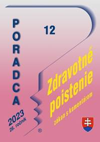 Poradca 12/2023 – Zákon o zdravotnom poistení s komentárom