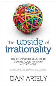 Kniha The Upside of Irrationality