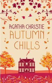 Kniha AUTUMN CHILLS: Tales of Intrigue from the Queen of Crime