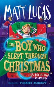 Kniha The Boy Who Slept Through Christmas